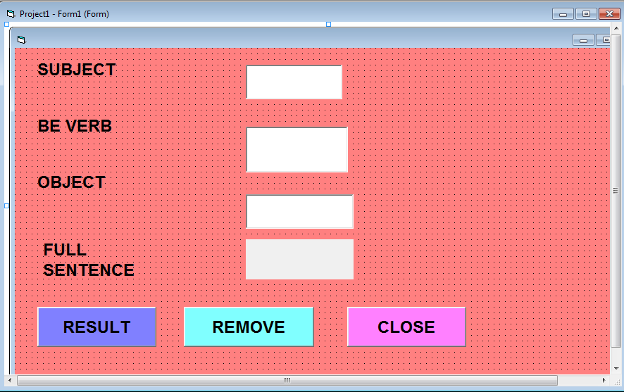 PROJECT 7: VISUAL BASIC PROGRAMMING LANGUAGE (BE VERB) Property Part (F4)